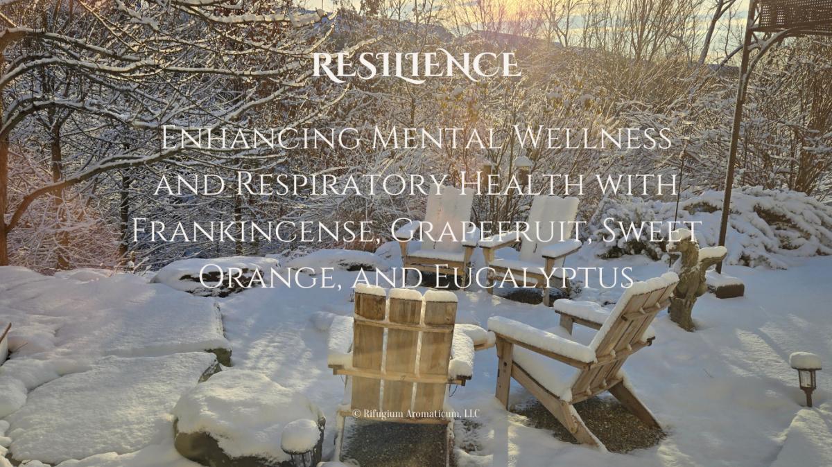 Enhancing Mental Wellness and Respiratory Health with Frankincense, Grapefruit, Sweet Orange, and Eucalyptus