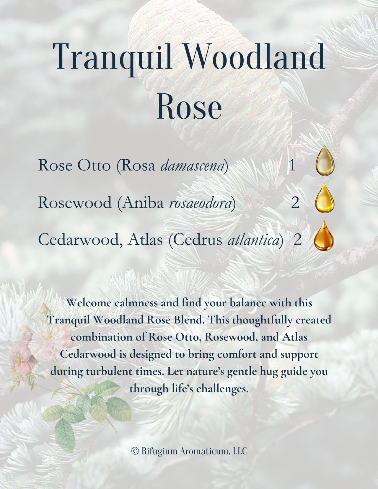Tranquil Woodland Rose Blend