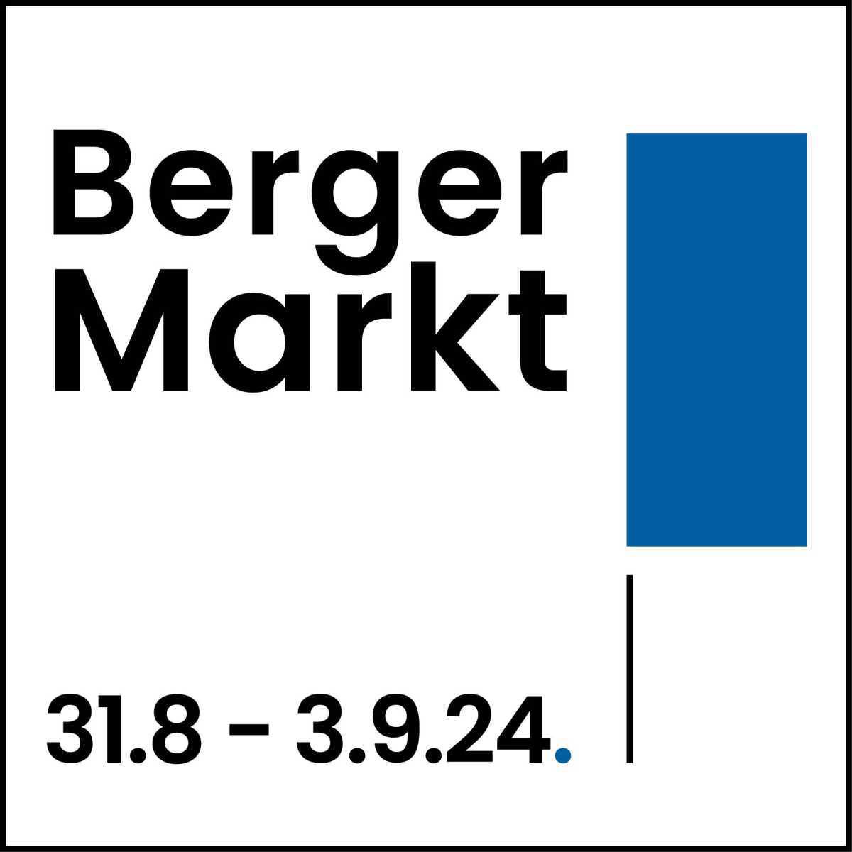 Berger Markt 2024