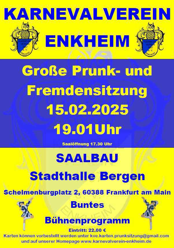 Große Prunk- und Fremdensitzung Karnevalverein Enkheim 1897 e.V. Große Prunk- und Fremdensitzung Karnevalverein Enkheim 1897 e.V.