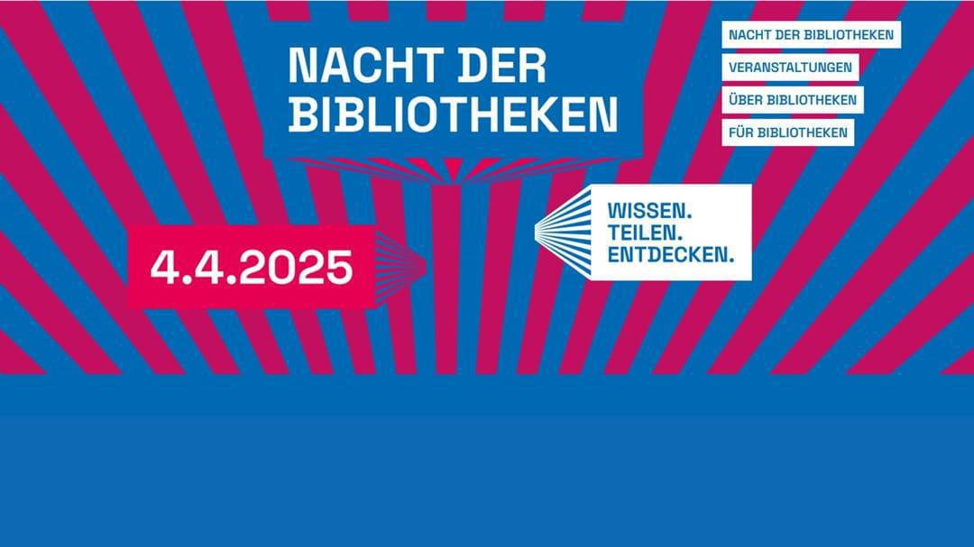 Nacht der Bibliotheken - Lasst die Spiele beginnen! Nacht der Bibliotheken - Lasst die Spiele beginnen!