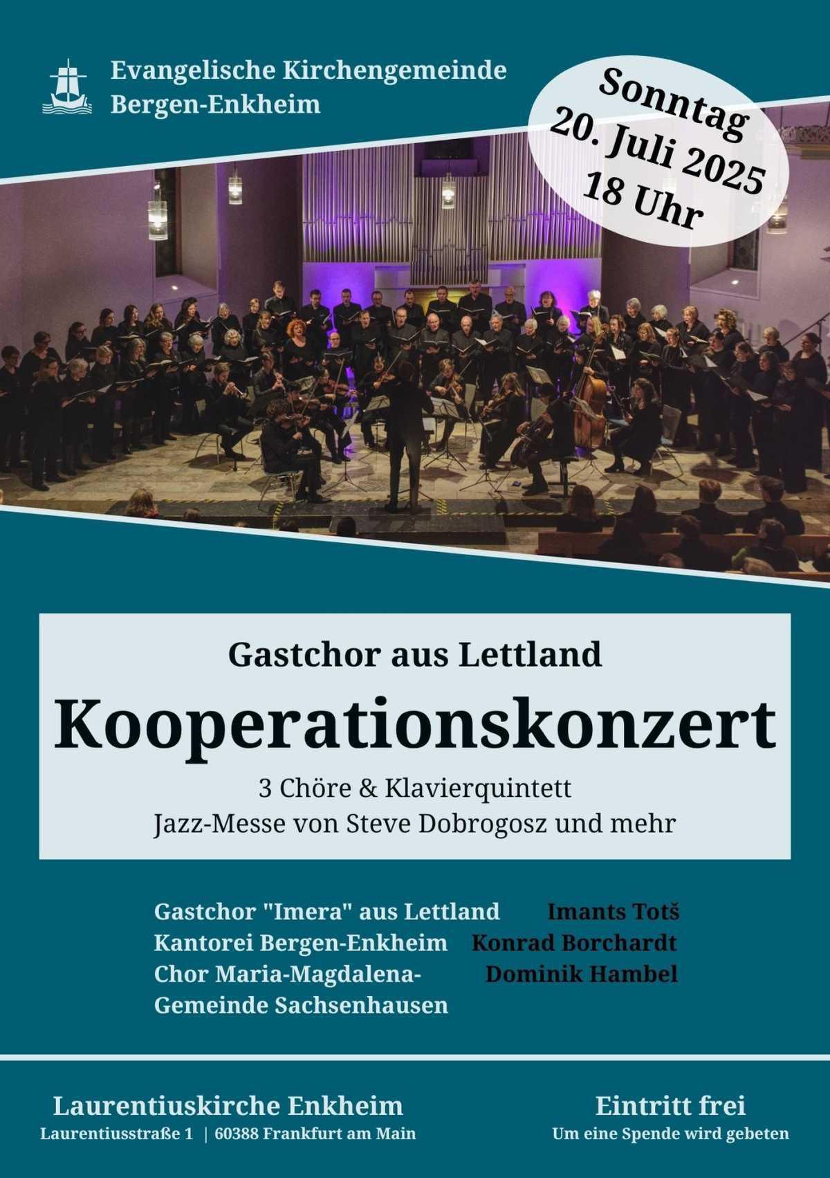 Kooperationskonzert: Kantorei Bergen-Enkheim empfängt Lettischen Gastchor Kooperationskonzert: Kantorei Bergen-Enkheim empfängt Lettischen Gastchor