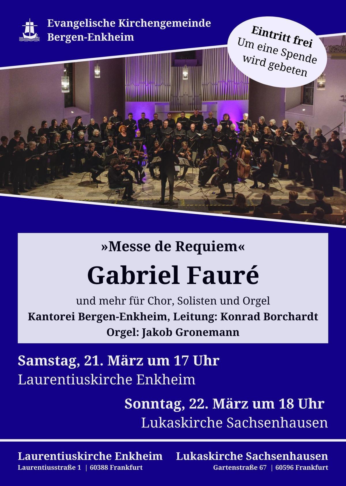 Messe de Requiem - Gabriel Fauré in der Laurentiuskirche Messe de Requiem - Gabriel Fauré in der Laurentiuskirche