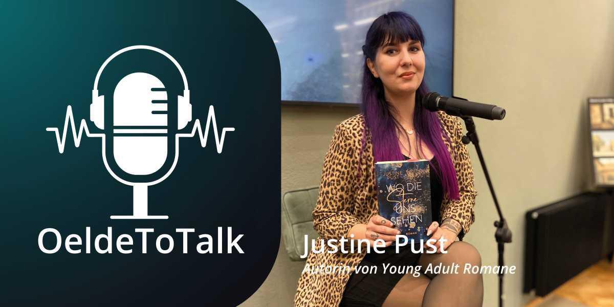 Wo die Sterne uns sehen - Interview mit Justine Pust Wo die Sterne uns sehen - Interview mit Justine Pust