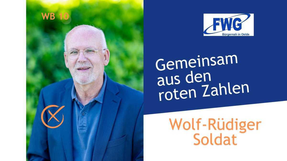 Wolf-Rüdiger Soldat - Ihr Kandidat für den WB10 Wolf-Rüdiger Soldat - Ihr Kandidat für den WB10