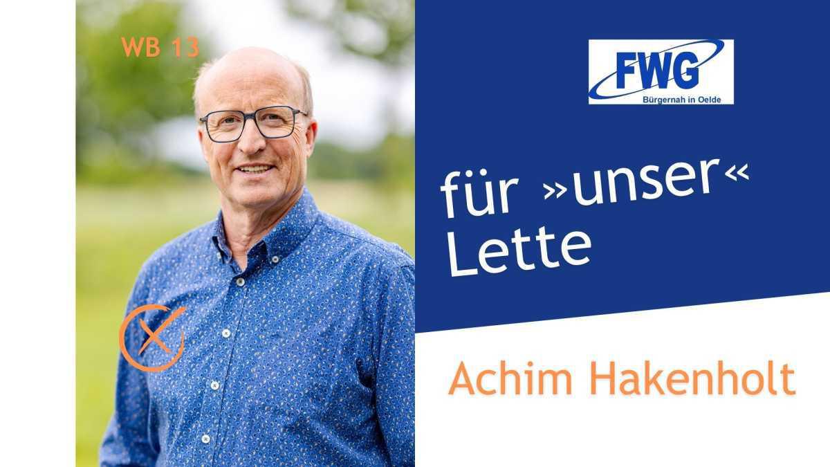 Achim Hakenholt - Ihr Kandidat für den WB13 Achim Hakenholt - Ihr Kandidat für den WB13