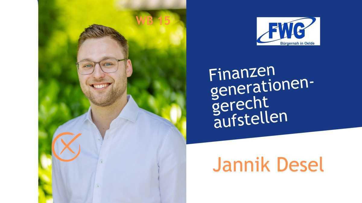 Jannik Desel - Ihr Kandidat für den WB15 Jannik Desel - Ihr Kandidat für den WB15