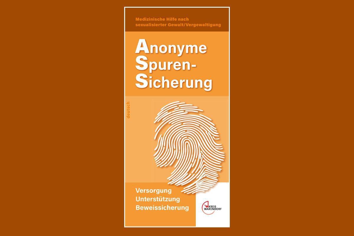ASS – Anonyme Spurensicherung: Hilfe nach sexualisierter Gewalt