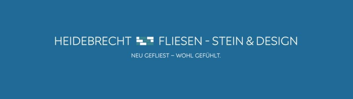 Willkommen: Heidebrecht – Fliesen, Stein & Design Willkommen: Heidebrecht – Fliesen, Stein & Design