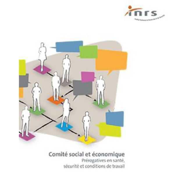 Une brochure INRS sur les prérogatives du CSE Une brochure INRS sur les prérogatives du CSE