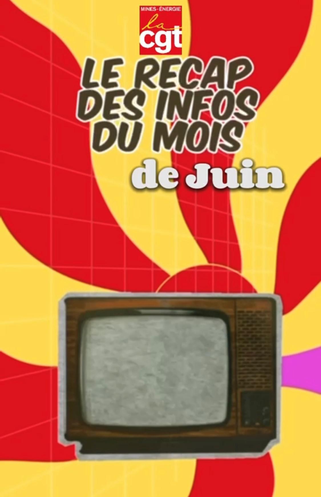 Le Recap' du mois de Juin