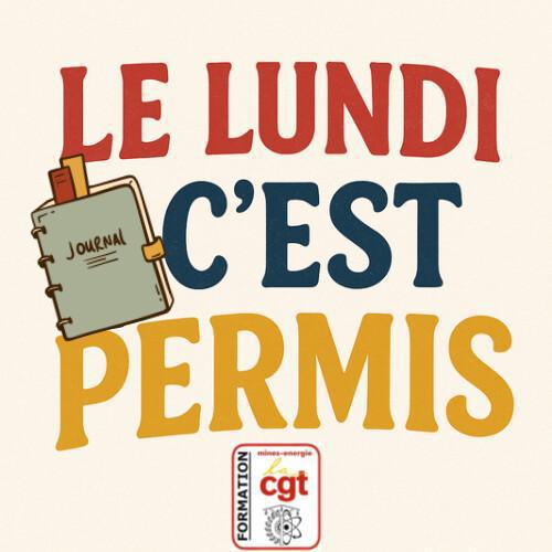 Le lundi c’est permis !