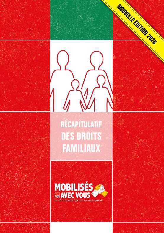 Livret récapitulatif des droits familiaux, mise à jour 2026.