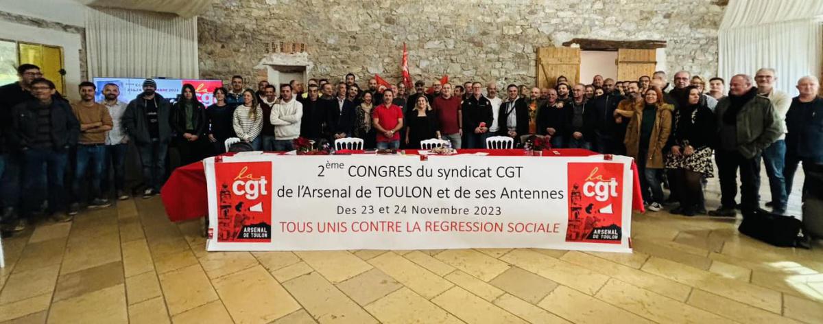 2 ème congrès de la CGT Arsenal de Toulon et ses antennes !