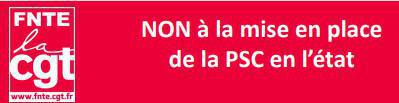 FNTE : NON à la mise en place de la PSC en l'état !!