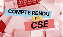 Compte rendu CSE de mai 2026