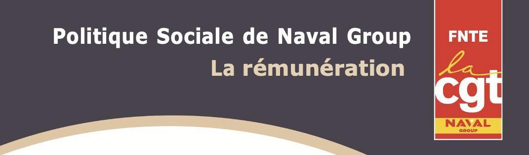 Analyse CGT : politique sociale Naval Group #REMUNERATION Analyse CGT : politique sociale Naval Group #REMUNERATION