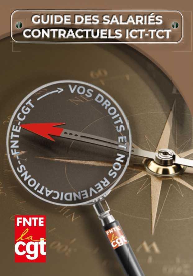 FNTE : GUIDE DES SALARIES CONTRACTUELS ICT-TCT