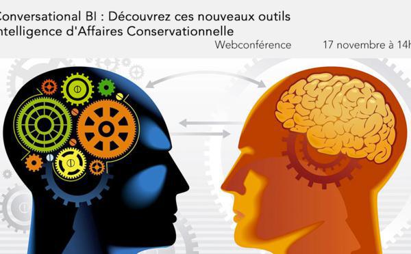 29 novembre à 14h30 (CEST) - Webinaire Conversational BI : Découvrez ces nouveaux outils / Intelligence d'Affaires Conversationnelle