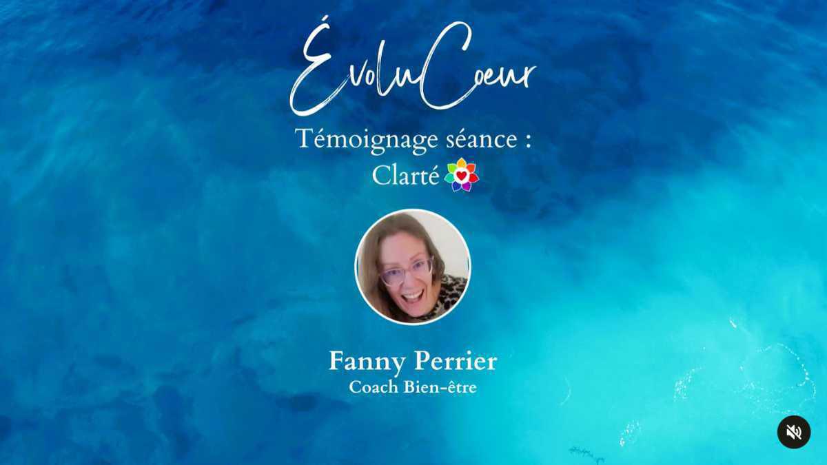 Témoignage Séance Fanny Témoignage Séance Fanny
