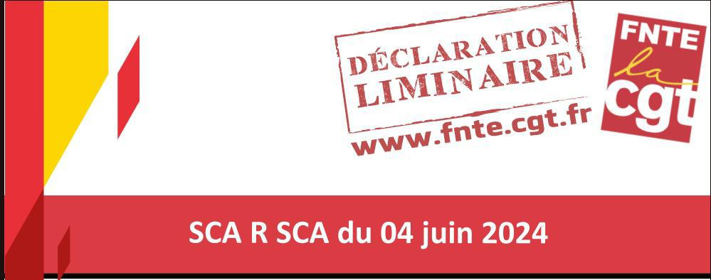 Déclaration Liminaire du CSA R SCA du 4 Juin 2024