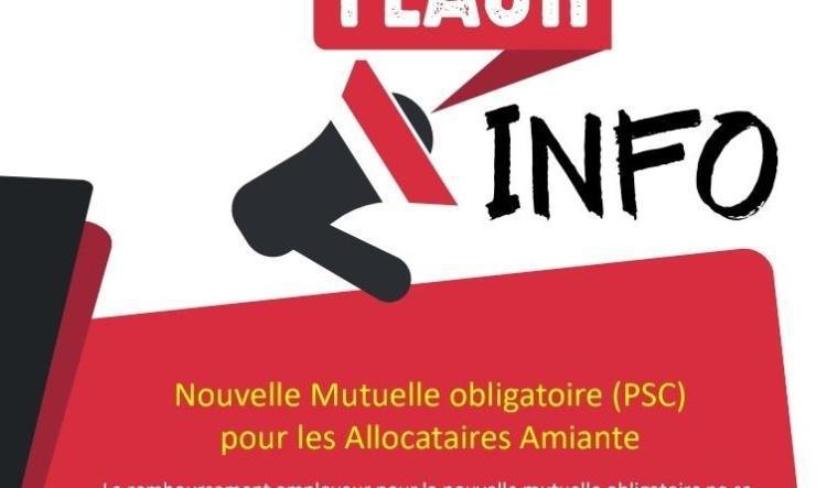 Nouvelle Mutuelle obligatoire (PSC) pour les Allocataires Amiante.