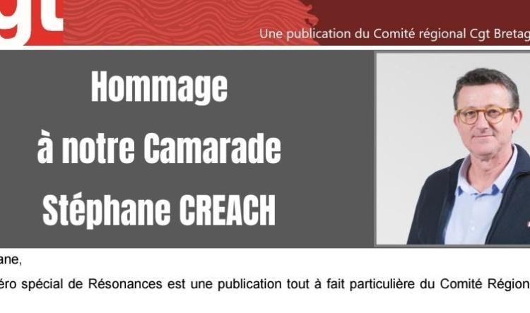 Hommage à notre Camarade Stéphane CREACH