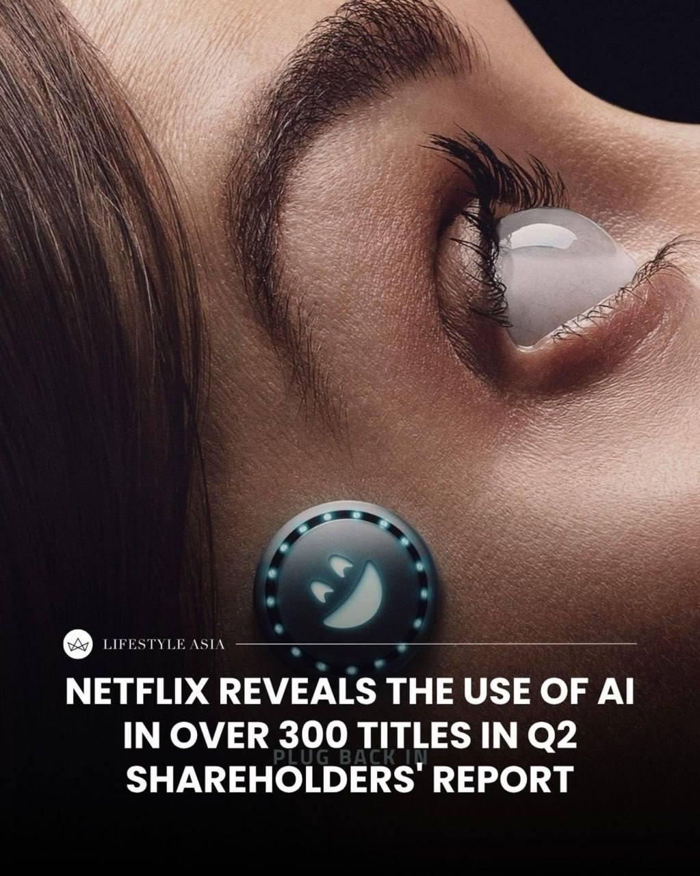 🎬 Netflix تؤكد استخدام الذكاء الاصطناعي في مئات إنتاجاتها