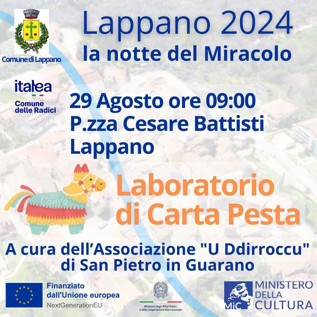 La notte del Miracolo - Laboratorio di Carta Pesta (inizio ore 09:00)