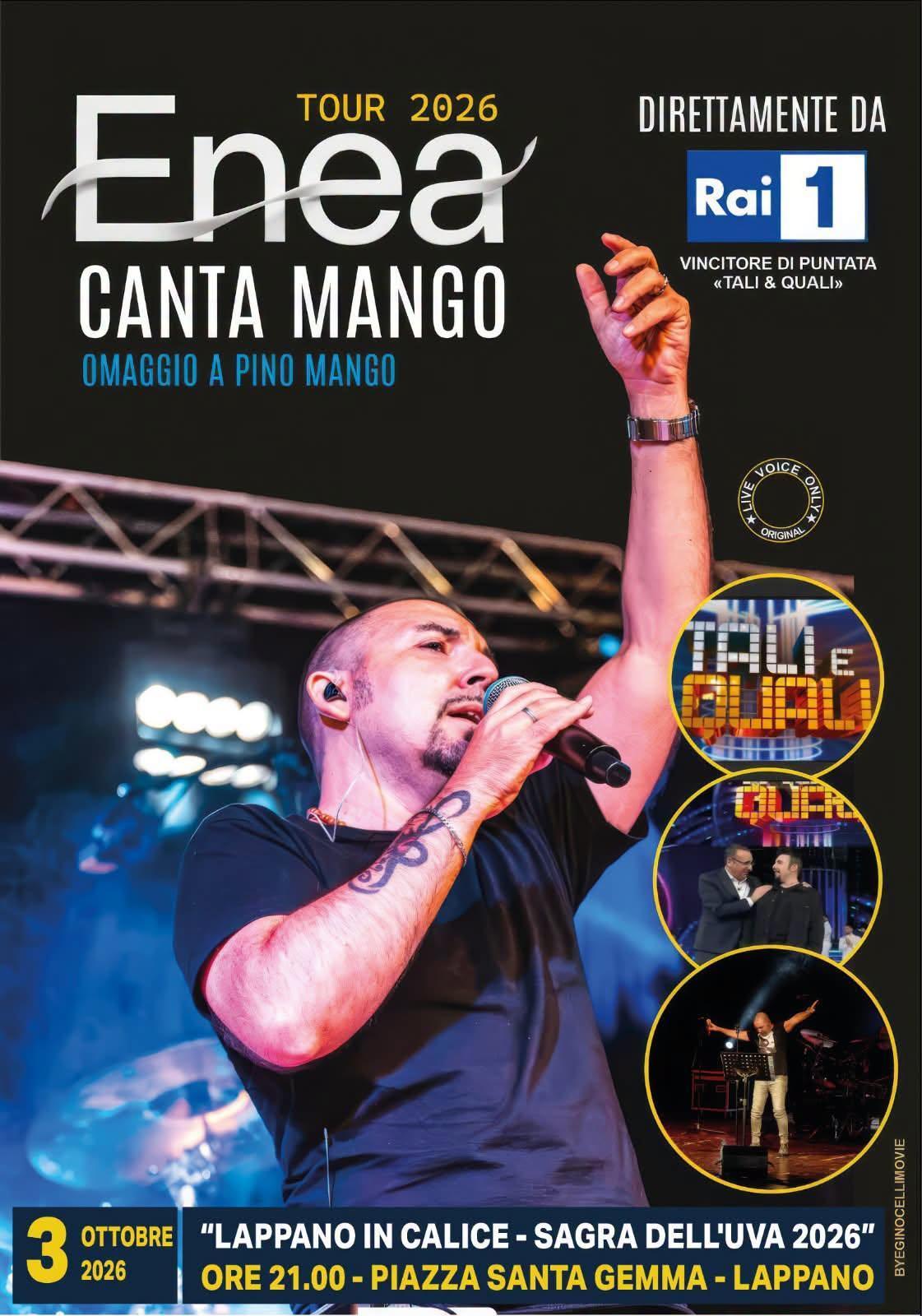Spettacolo musicale con: "Enea Canta Mango - Omaggio a Pino Mango"(inizio ore 21:00)