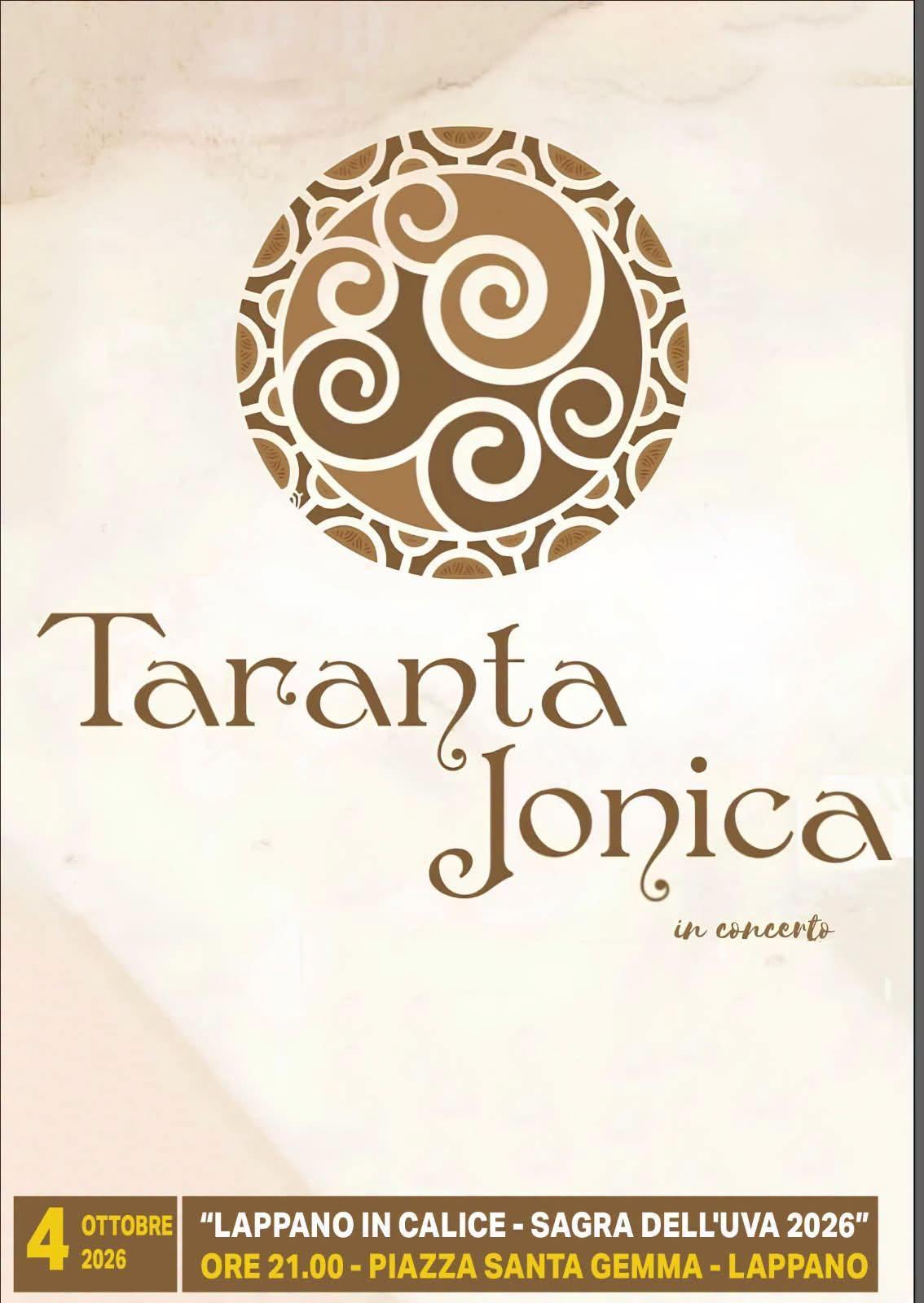 Spettacolo musicale "Taranta Jonica in concerto" (inizio ore 21:00)