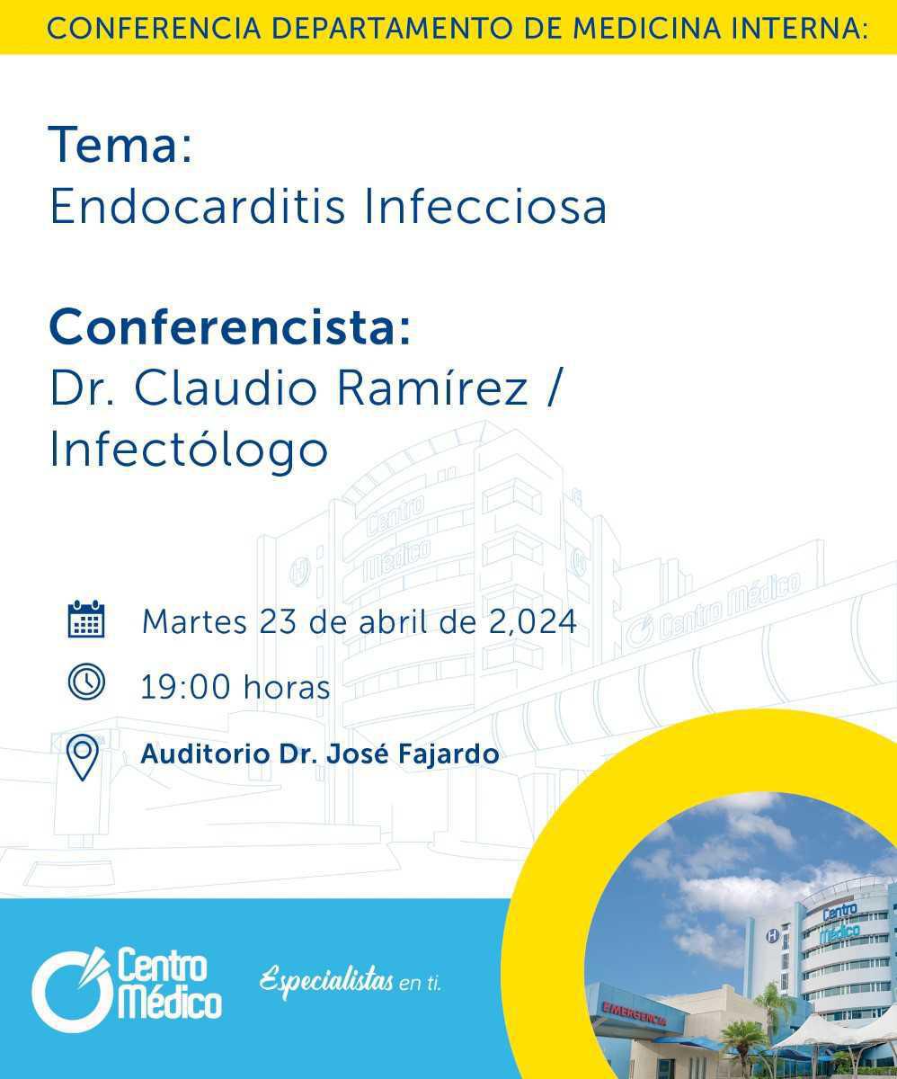 Conferencia del Departamento de Medicina Interna: Endocarditis Infecciosa