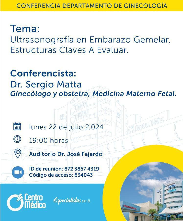 Ultrasonografía en Embarazo Gemelar, Estructuras Claves A Evaluar Ultrasonografía en Embarazo Gemelar, Estructuras Claves A Evaluar