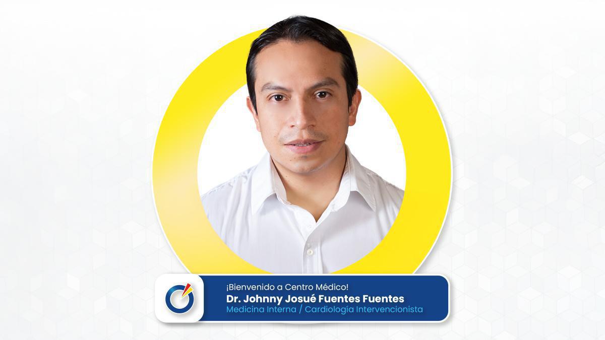 Dr. Johnny Josué Fuentes Fuentes | Medicina Interna / Cardiología Intervencionista Dr. Johnny Josué Fuentes Fuentes | Medicina Interna / Cardiología Intervencionista