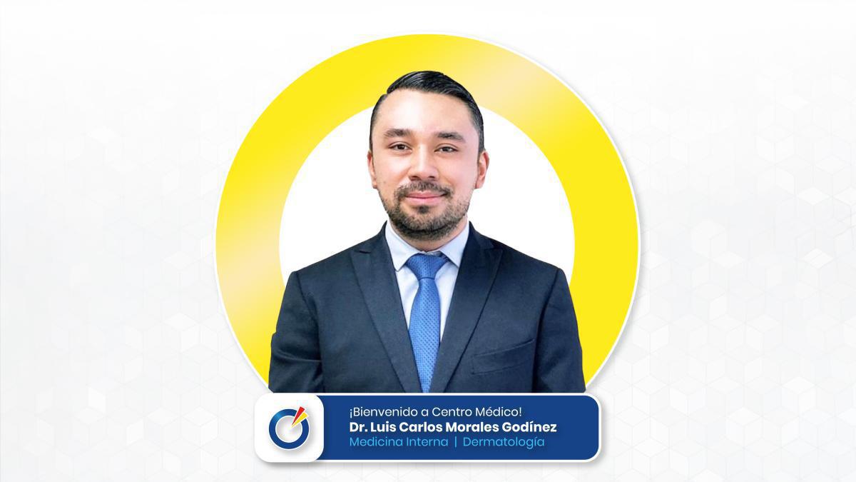 Dr. Luis Carlos Morales Godínez | Medicina Interna | Dermatología Dr. Luis Carlos Morales Godínez | Medicina Interna | Dermatología