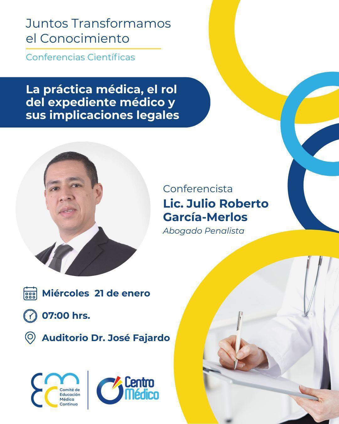 La práctica médica, el rol del expediente médico y sus implicaciones legales La práctica médica, el rol del expediente médico y sus implicaciones legales