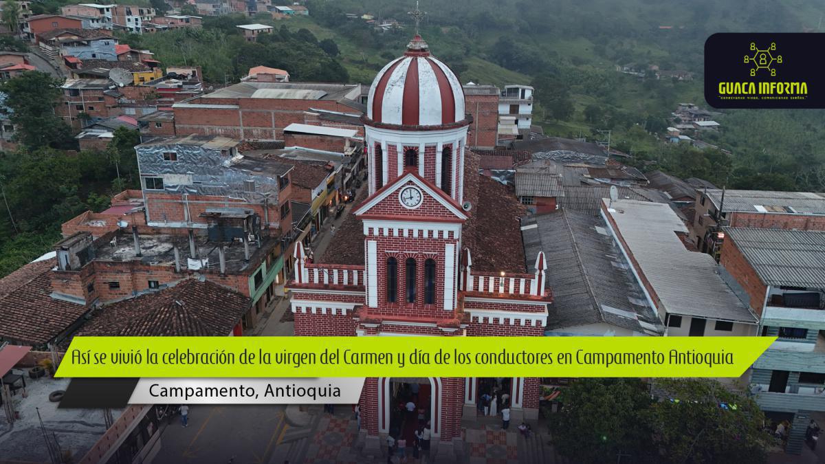 Campamento, Antioquia: Celebración vibrante en honor a la Virgen del Carmen Campamento, Antioquia: Celebración vibrante en honor a la Virgen del Carmen