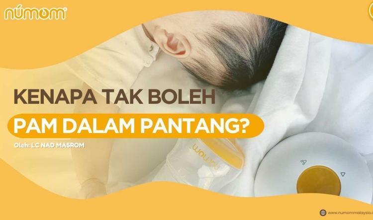 KENAPA TAK BOLEH PAM SUSU DALAM PANTANG