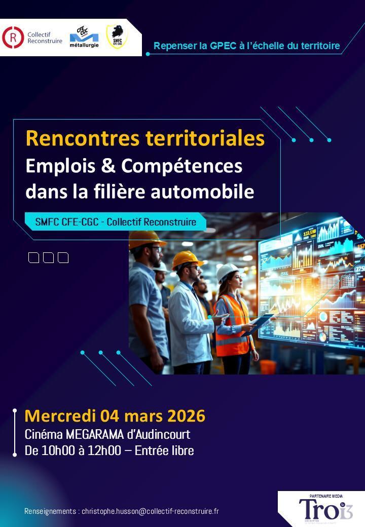 Rencontres Territoriales Emplois & Compétences dans la filière automobile Rencontres Territoriales Emplois & Compétences dans la filière automobile