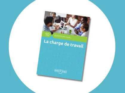 4 choses à savoir sur la charge de travail 4 choses à savoir sur la charge de travail