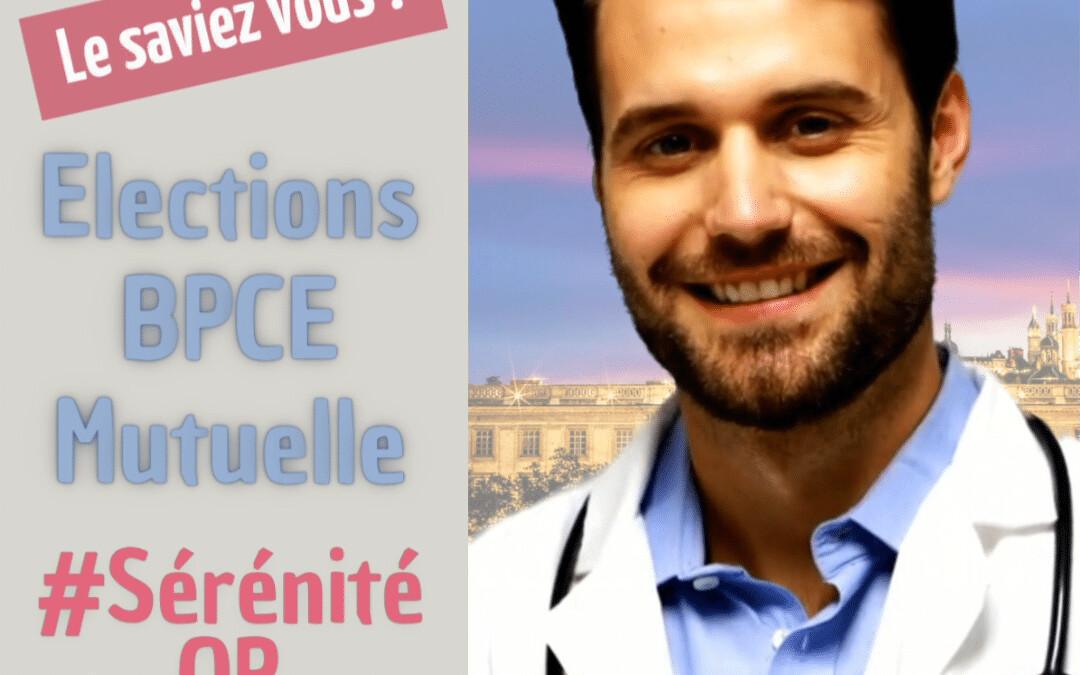 Elections BPCE Mutuelle : Sérénité OR