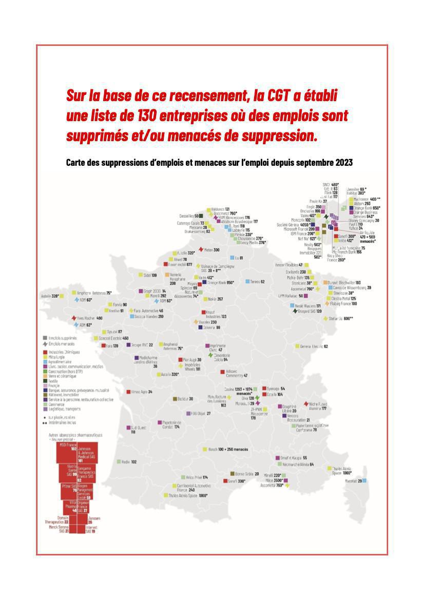 La CGT a recensé 132 plans de licenciements. La CGT a recensé 132 plans de licenciements.