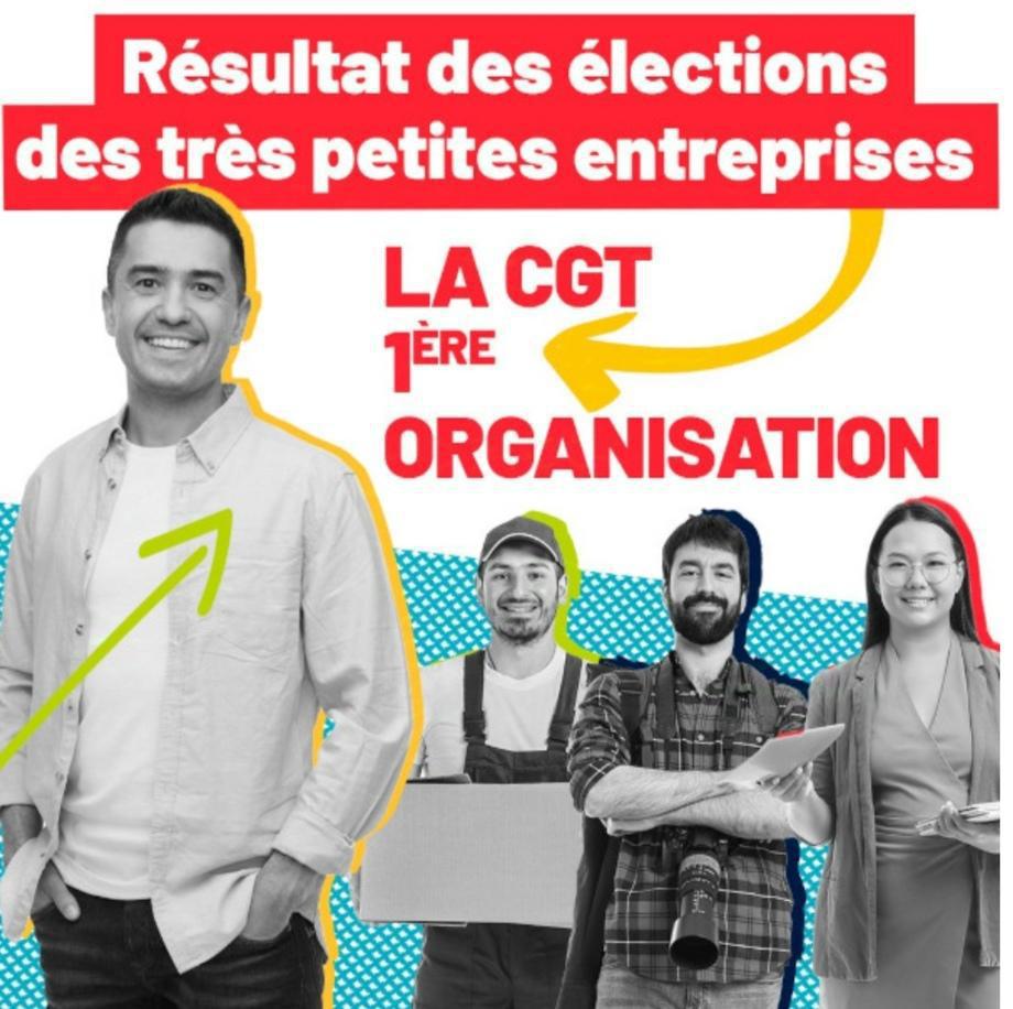 🎉🎉La CGT 1ère organisation dans les TPE 🎉🎉La CGT 1ère organisation dans les TPE
