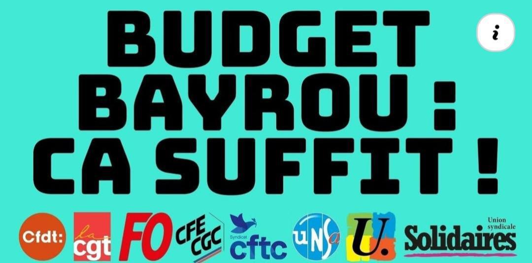🛑 Budget Bayrou : les sacrifices pour le monde du travail ça suffit !