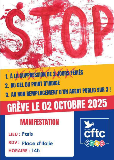 LE SNEC-CFTC 75 APPELLE A LA MOBILISATION LE 02 OCTOBRE 2025 LE SNEC-CFTC 75 APPELLE A LA MOBILISATION LE 02 OCTOBRE 2025