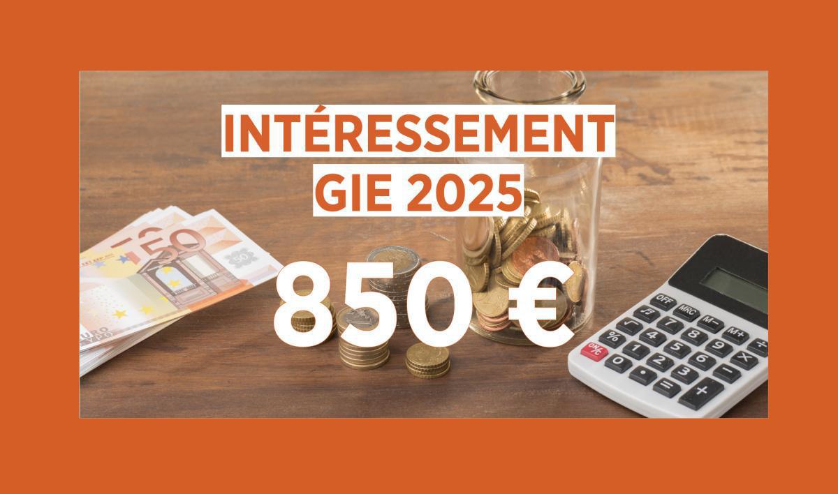 Intéressement GIE 2025