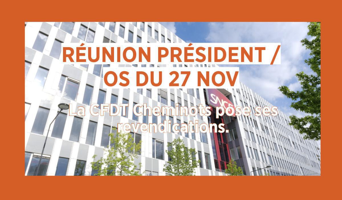 Réunion Président / Organisations Syndicales du 27 novembre.