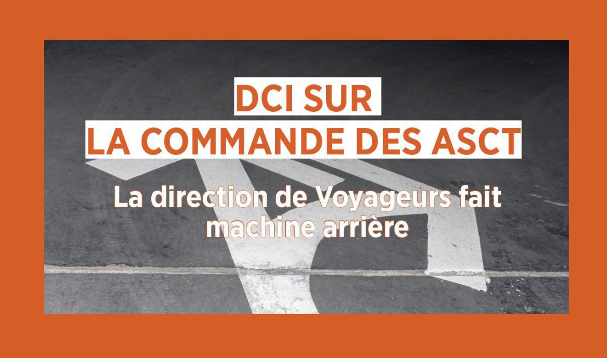 DCI sur la commande des ASCT