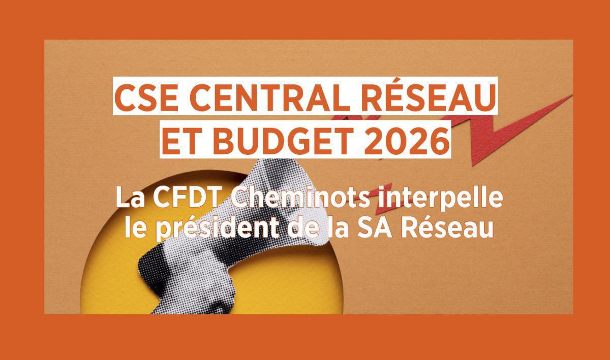 CSE Central Réseau et budget 2026