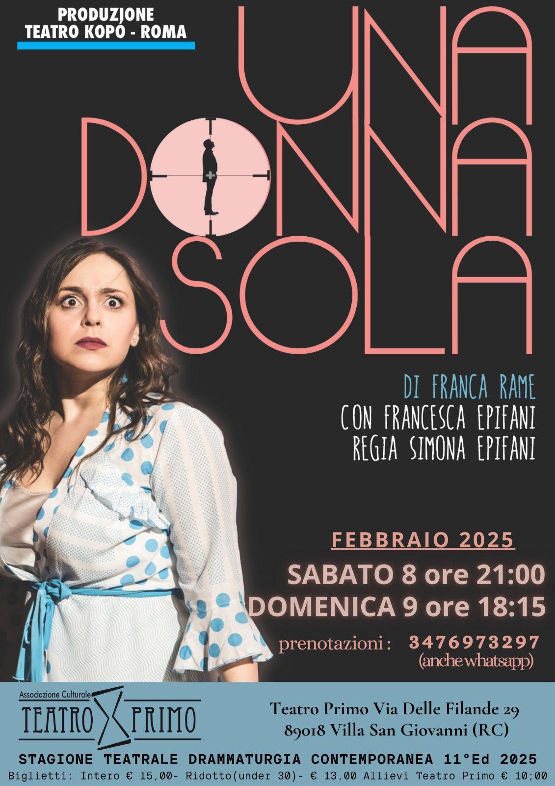 Una Donna Sola (inizio ore 21.00)